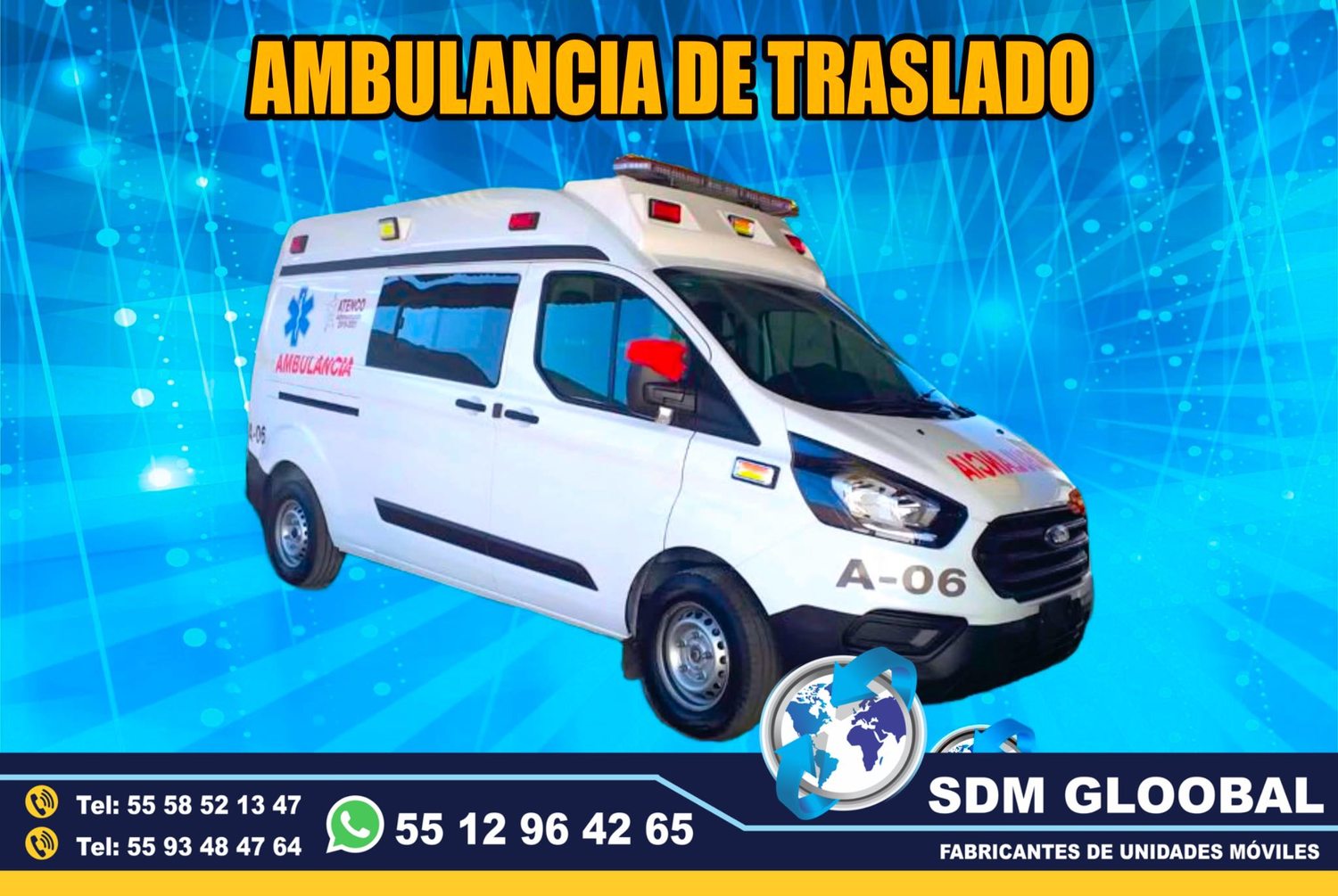 Fabricantes de Ambulancias de Traslado Tipo 1, Tipo 2 en Mexico 