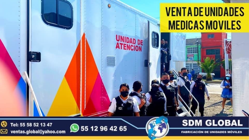 Equipamiento de Unidades Medicas Moviles Especiales en Mexico  